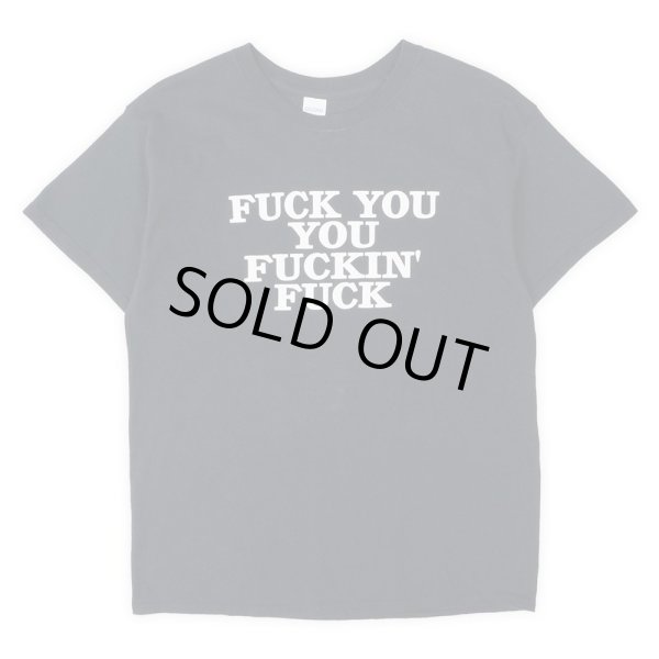 画像1: 00's FUCK YOU FUCKIN' FUCK プリントTシャツ (1)