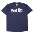 画像1: 00's FedUP パロディプリントTシャツ (1)