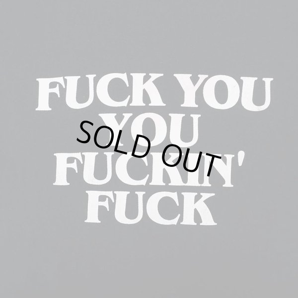 画像3: 00's FUCK YOU YOU FUCKIN' FUCK プリントTシャツ (3)